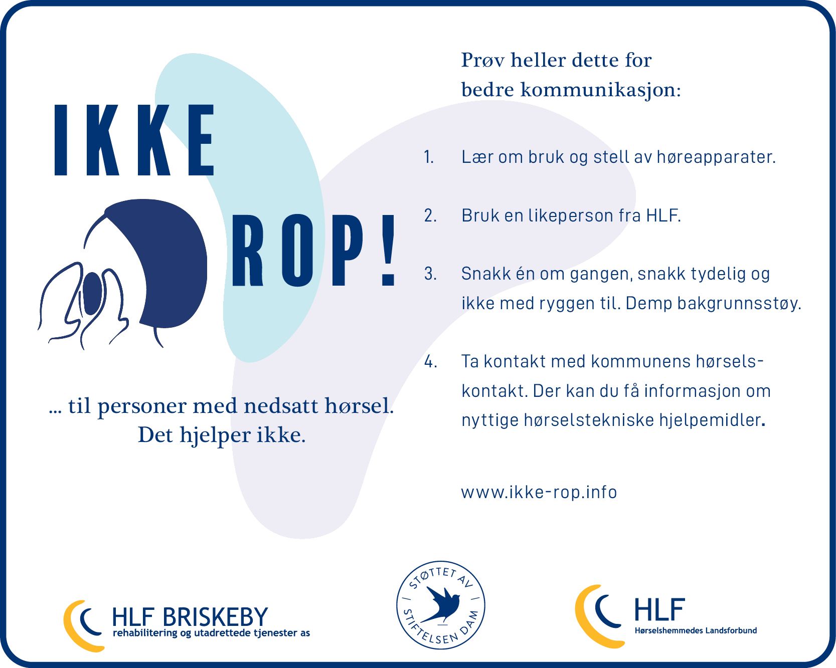 Illustrasjon av kampanjeplakaten til prosjektet "Ikke rop!"